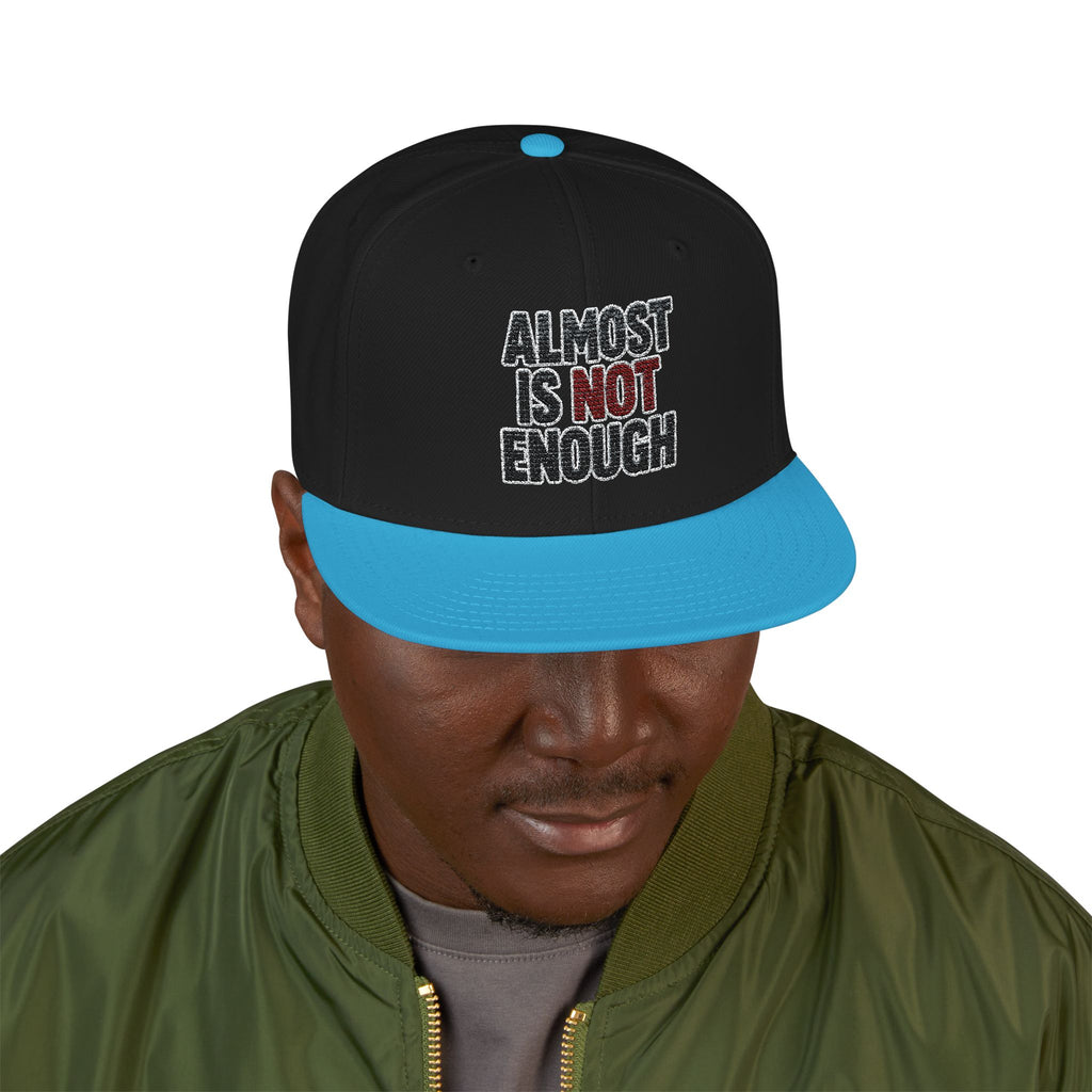 Almost Is Not Enough Embroidered Streetwear Cap
