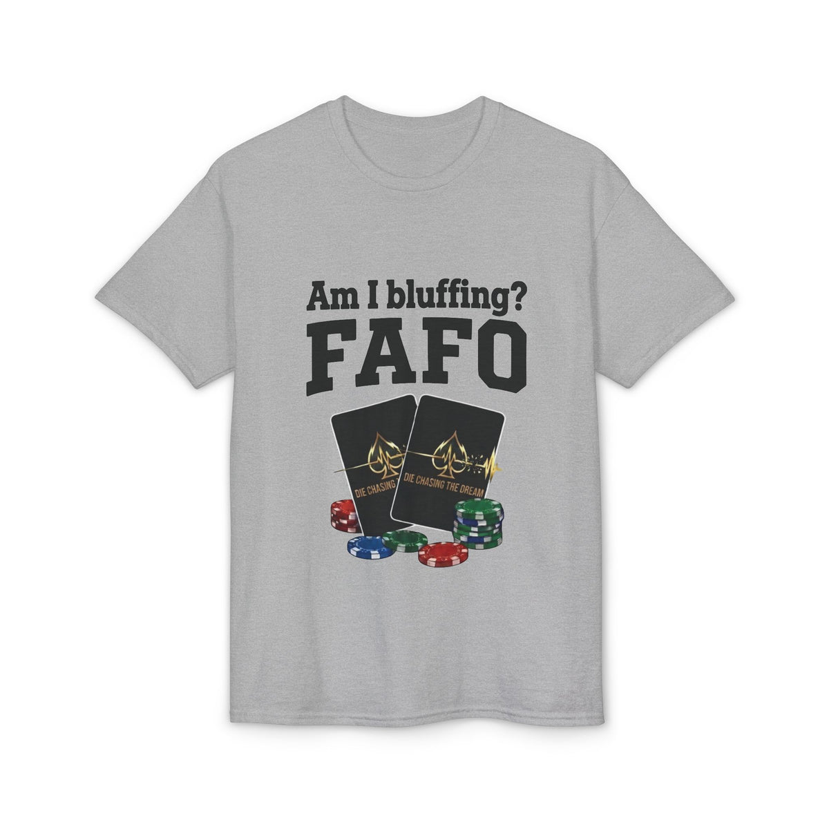 FAFO Poker T-Shirt
