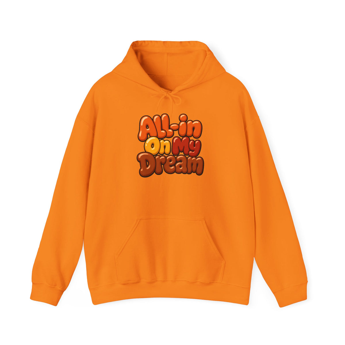 All-in On My Dream Hoodie-Fall Collection