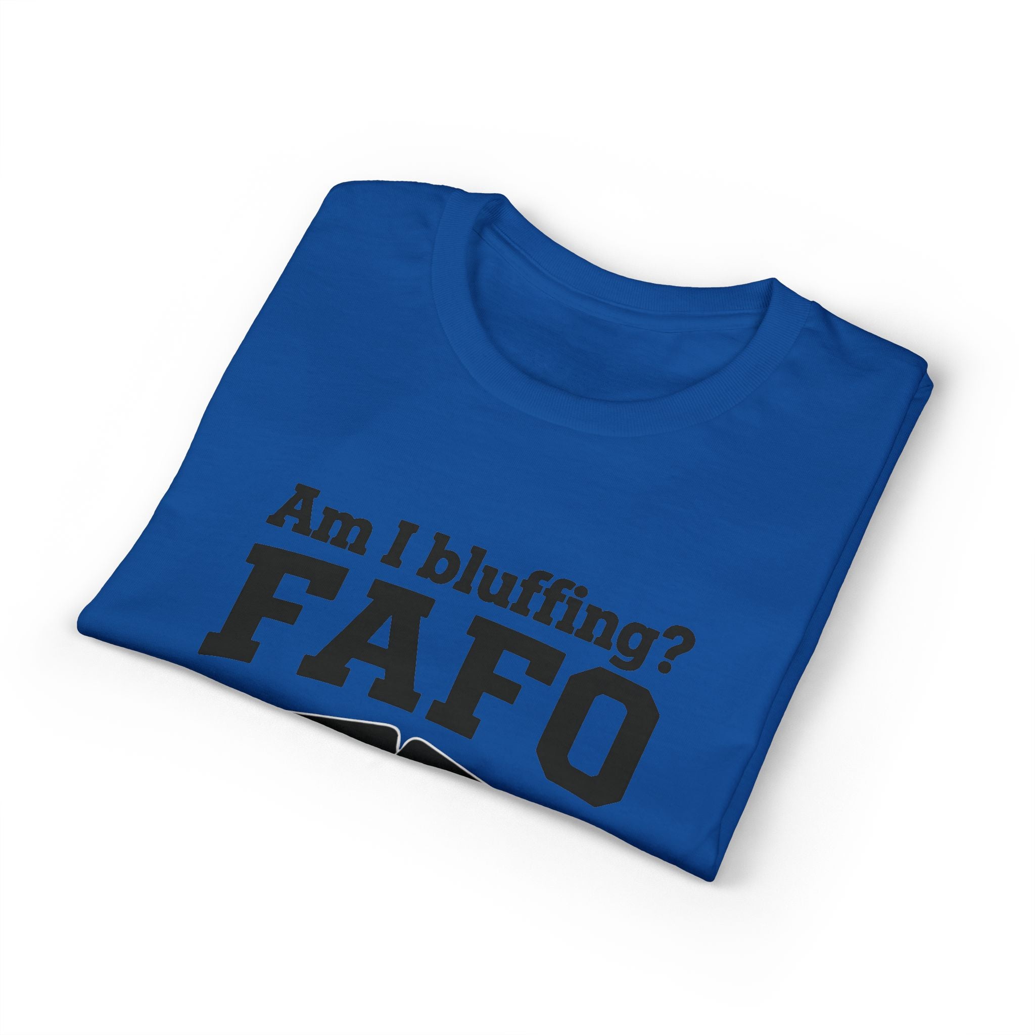 FAFO Poker T-Shirt
