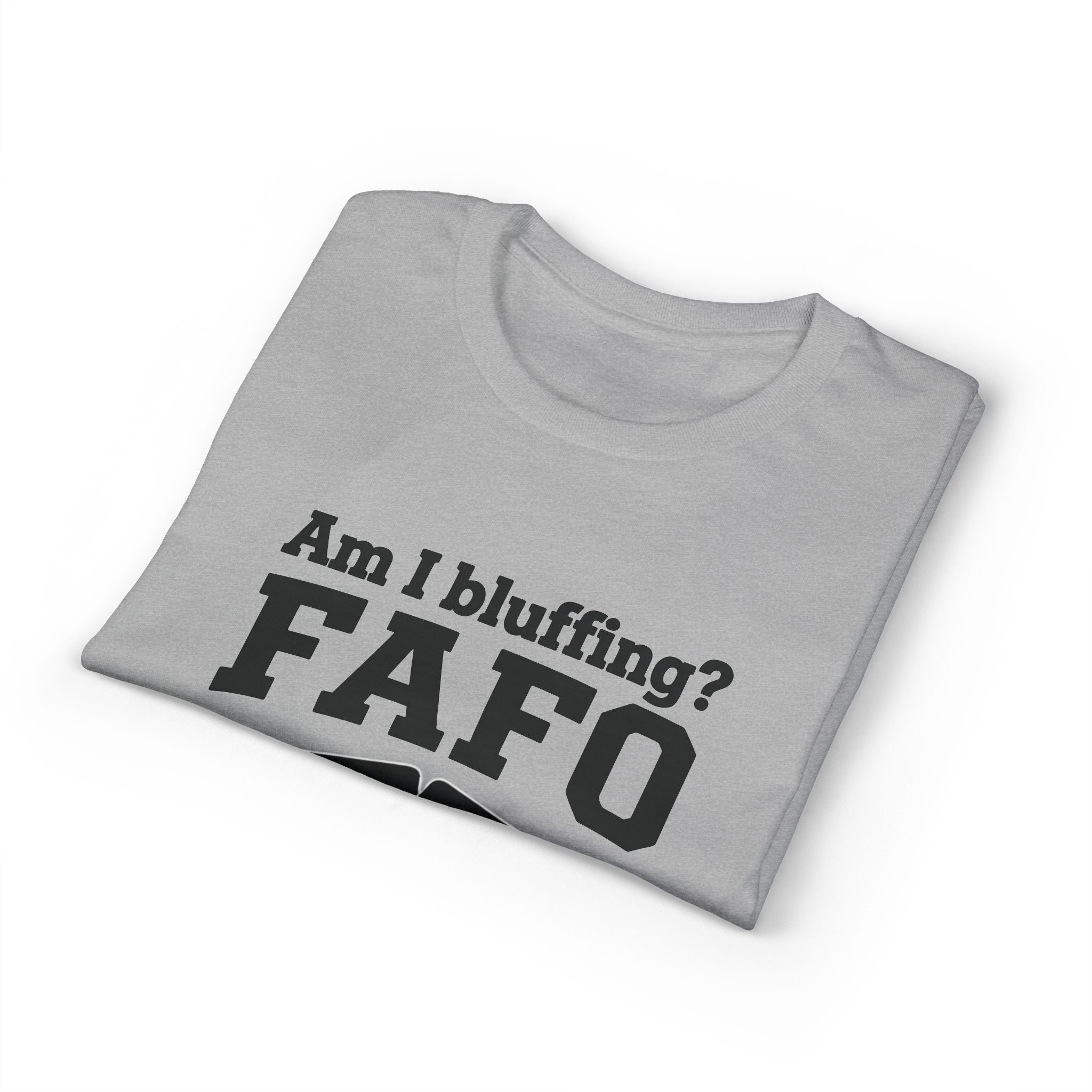 FAFO Poker T-Shirt