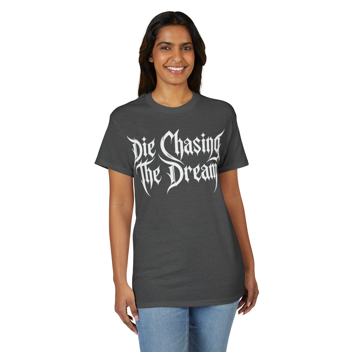 Die Chasing The Dream T-Shirt