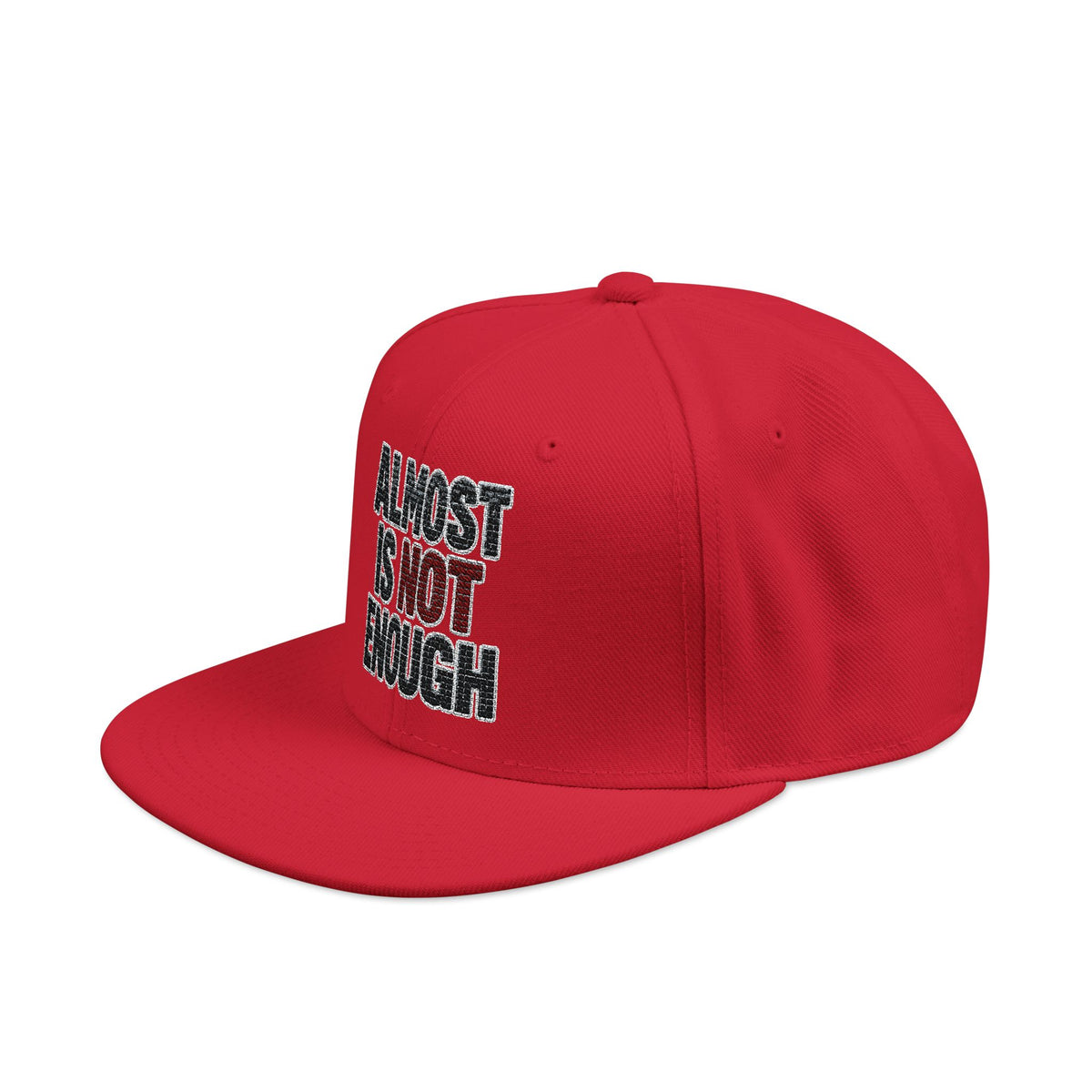 Almost Is Not Enough Embroidered Streetwear Cap