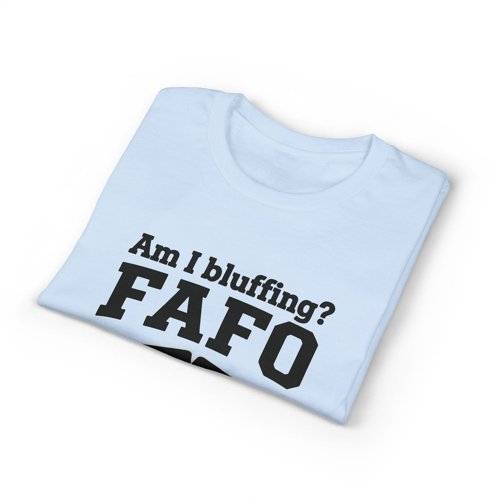 FAFO Poker T-Shirt
