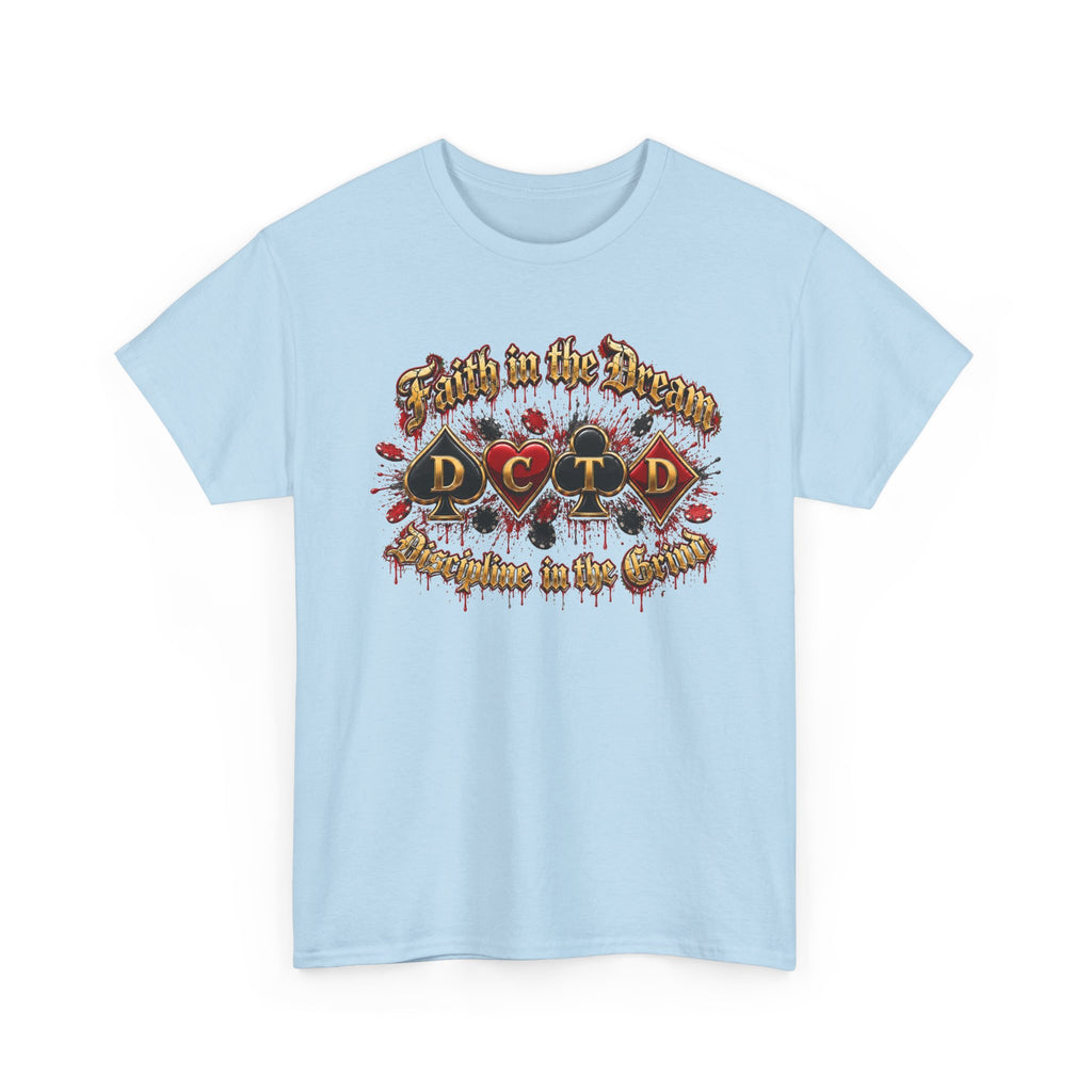Faith in the Dream Shirt