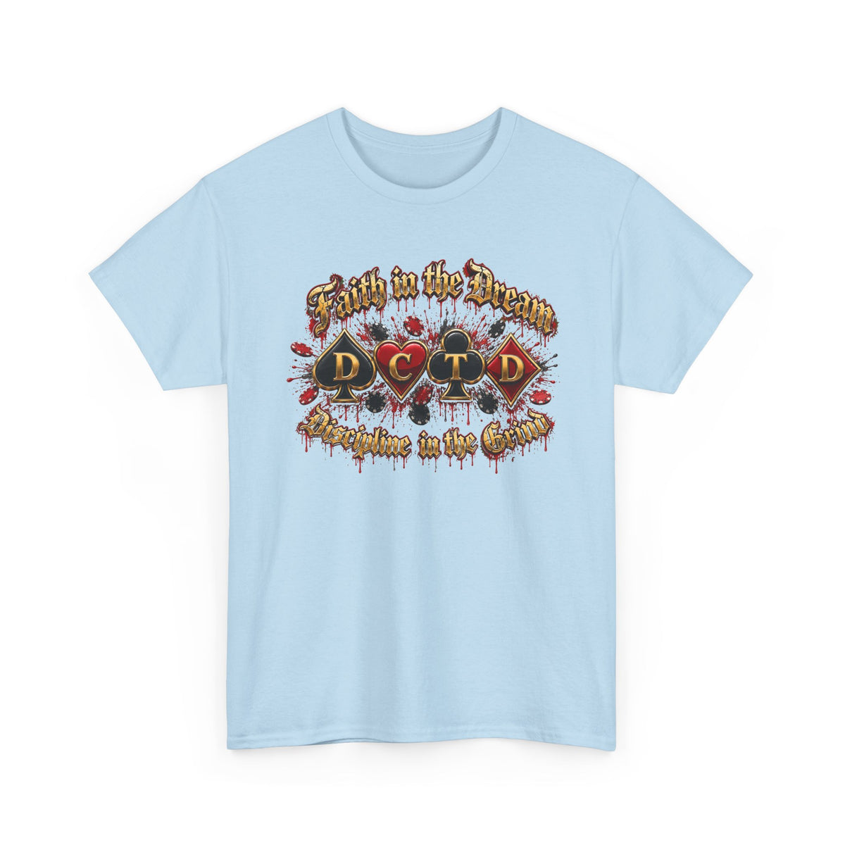 Faith in the Dream Shirt