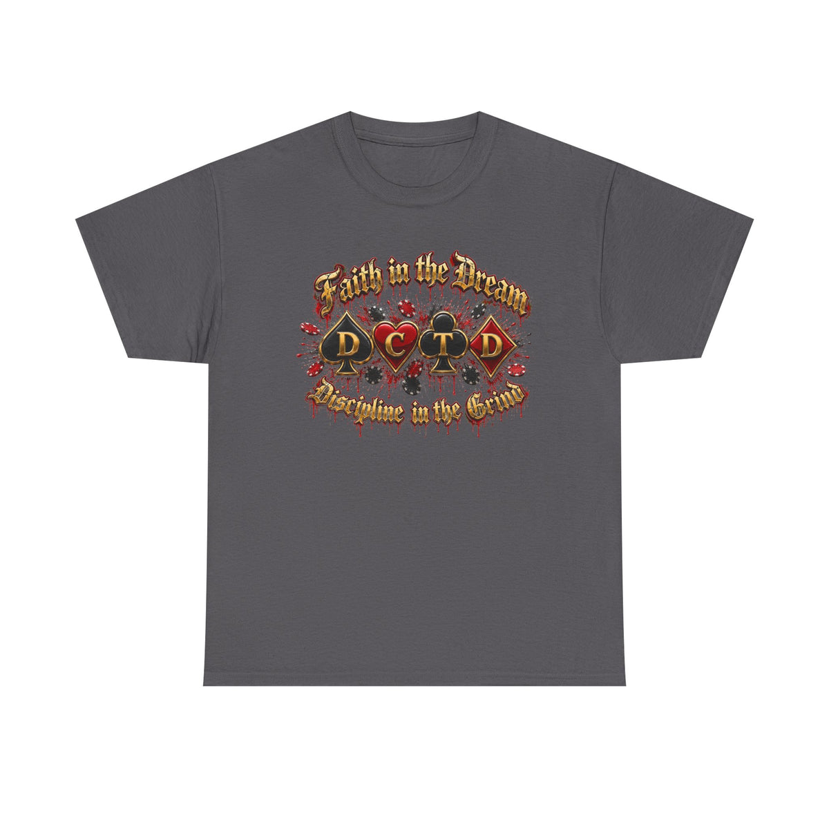 Faith in the Dream Shirt