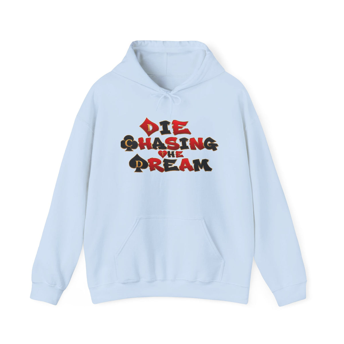 Die Chasing the Dream Hoodie