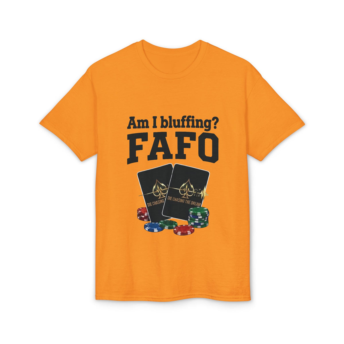 FAFO Poker T-Shirt