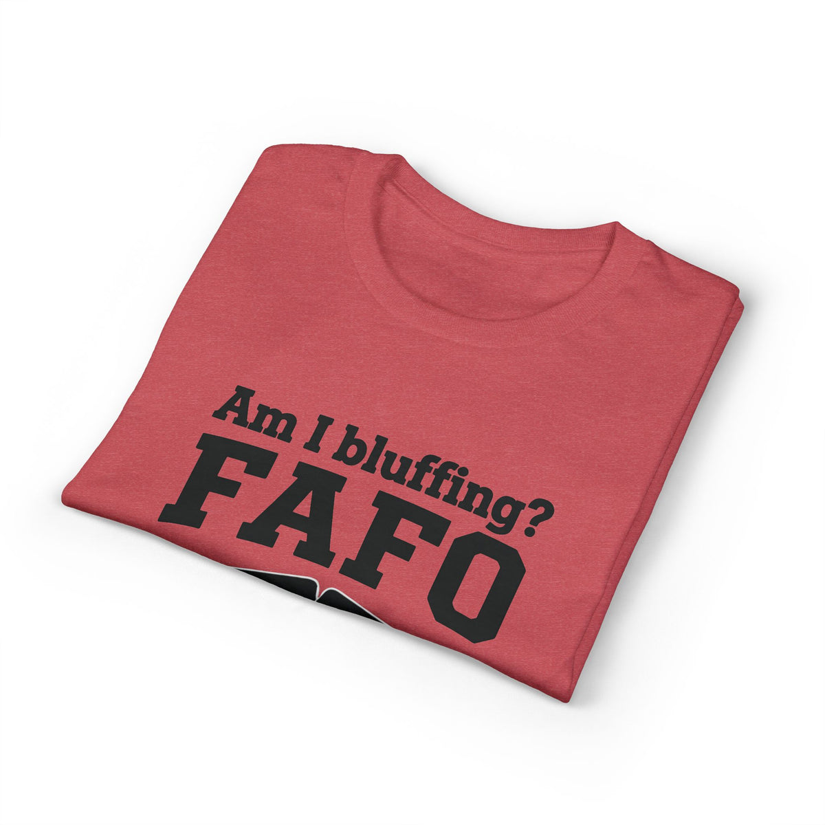 FAFO Poker T-Shirt