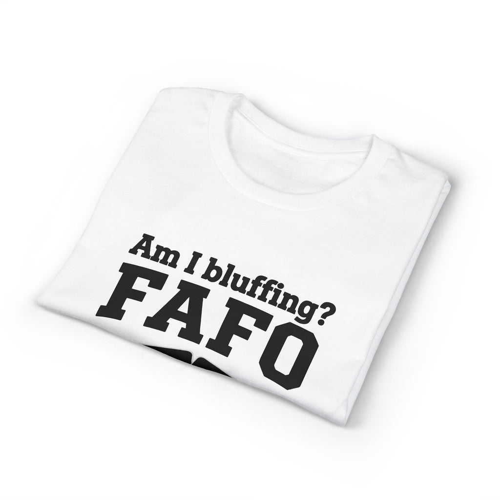 FAFO Poker T-Shirt