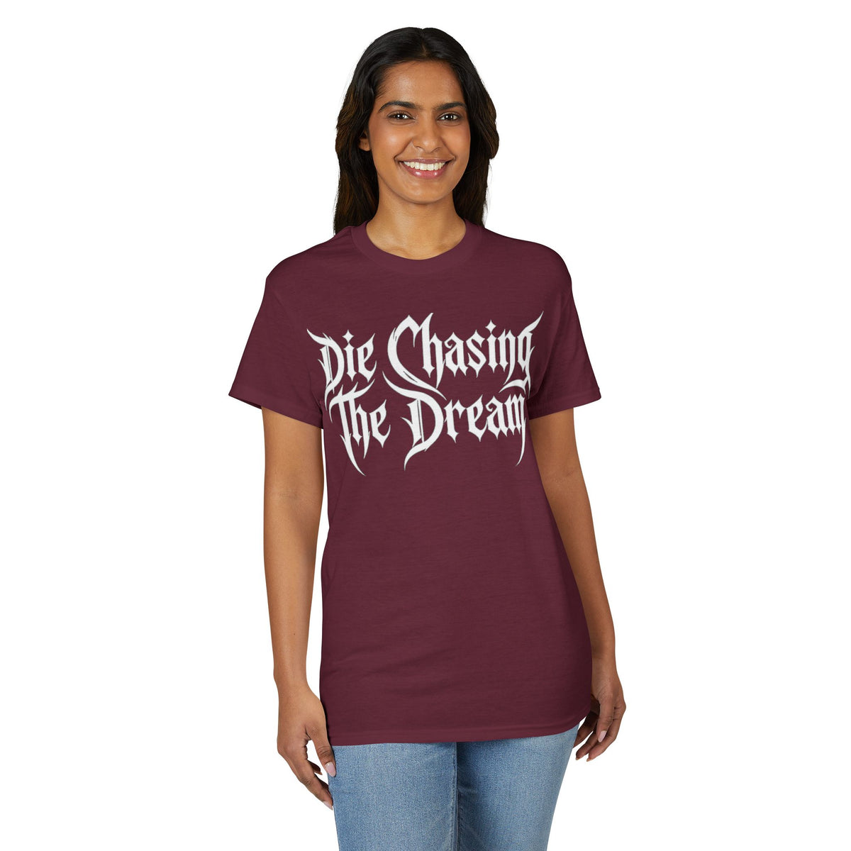 Die Chasing The Dream T-Shirt
