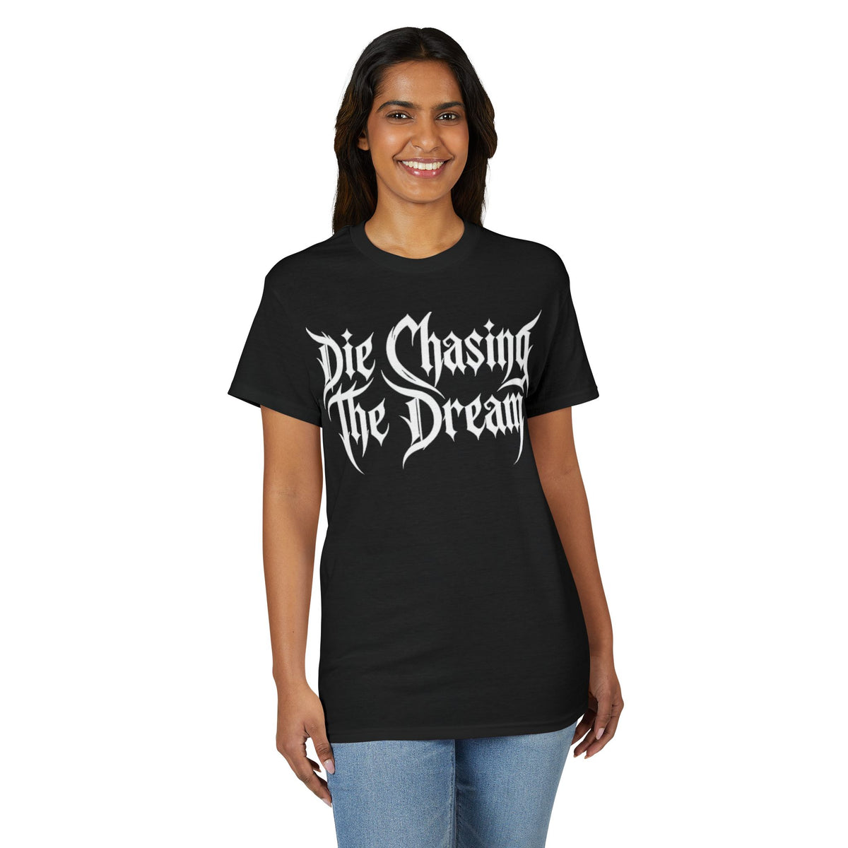 Die Chasing The Dream T-Shirt
