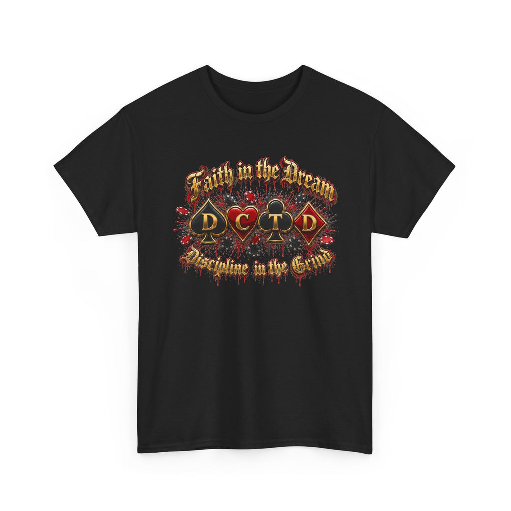 Faith in the Dream Shirt