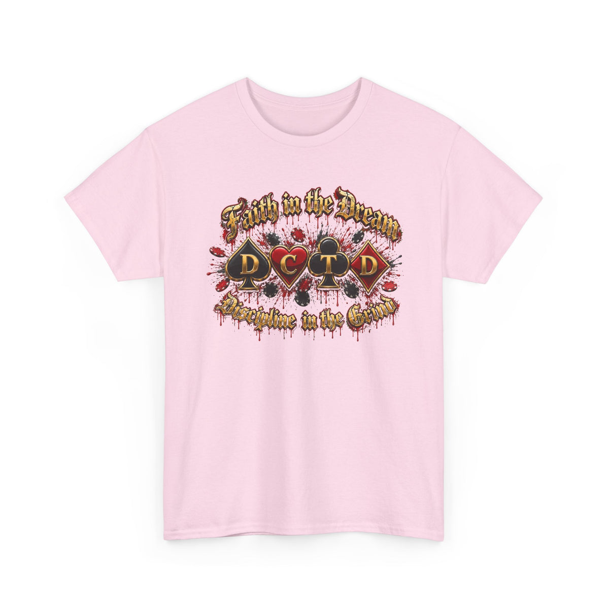 Faith in the Dream Shirt