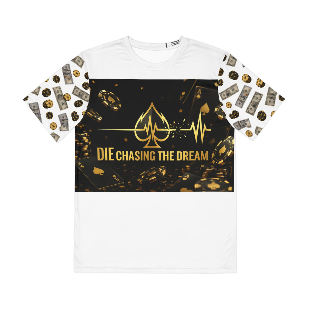 Men's Tee — "Die Chasing the Dream" Poker & Money Graphic