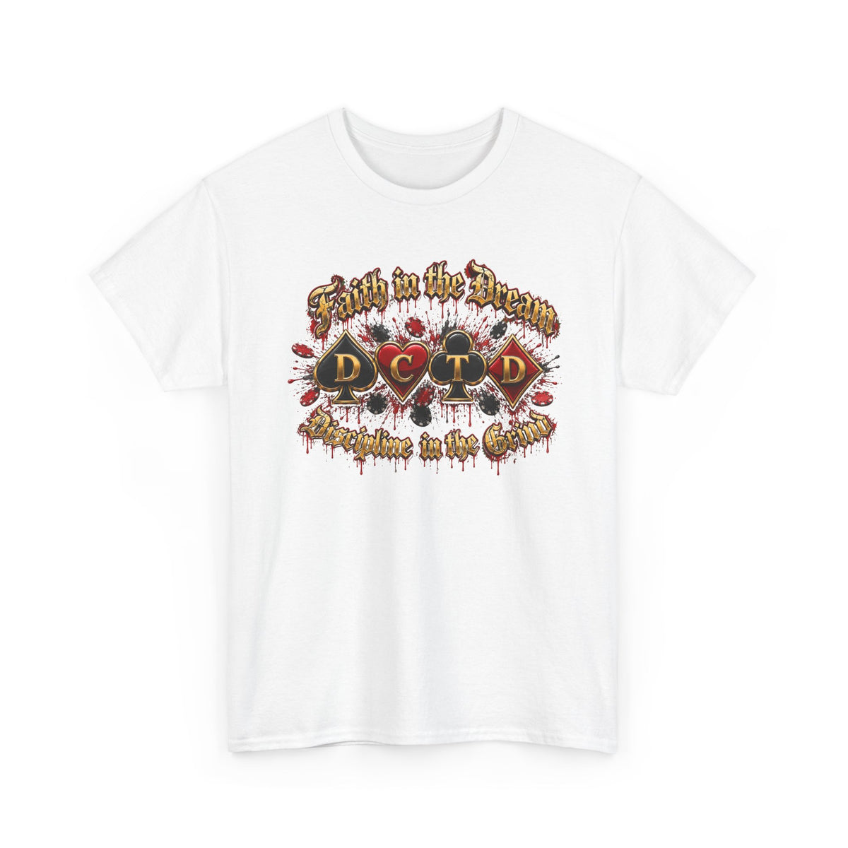 Faith in the Dream Shirt